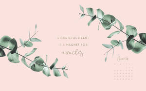 March Miracles Quote Calendar Wallpaper
