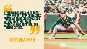 Matt Chapman Inspiring Quote Wallpaper