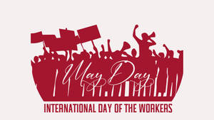 May Day Red Workers Silhouette Wallpaper