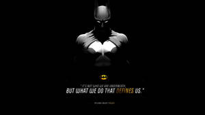 Menacing Batman Quotes Wallpaper