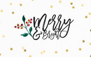 Merry And Bright Christmas Desktop Wallpaper