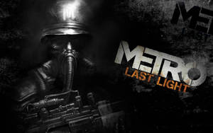 Metro Last Light Redux Screen Wallpaper