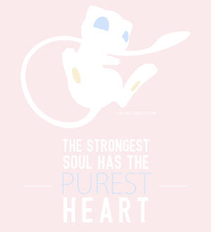 Mew Purest Heart Quote Wallpaper