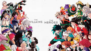 Mha Heroes And Villains Wallpaper