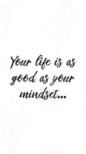 Mindset Quote Wallpaper