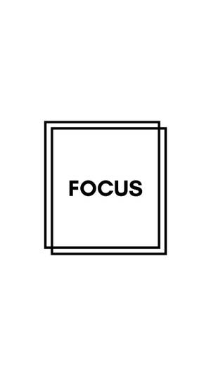 Minimalist Motivational Focus Wallpaper