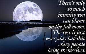 Moon Quotes Reflection Wallpaper