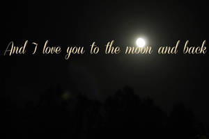Moon Quotes Simple Wallpaper