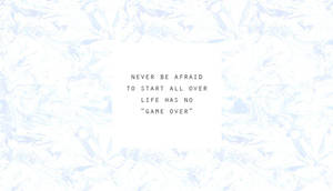 Motivational Quotes Aesthetic No Game Over Wallpaper