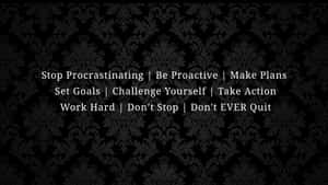 Motivational Quotes Black Procrastination Wallpaper