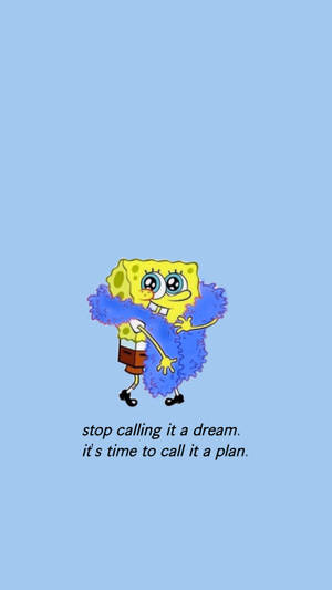 Motivational Spongebob Meme Wallpaper