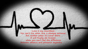 My Love Heartbeat Wallpaper