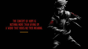 Naruto Quotes Concept Of Hope Wallpaper