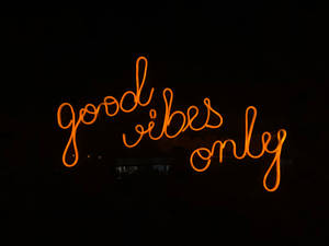 Neon Orange Aesthetic Good Vibes Only Wallpaper