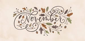 November Autumn Calligraphy Art Wallpaper