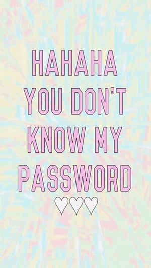 Password Privacy Tease Graphic Wallpaper