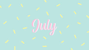 Pastel July Poster Wallpaper