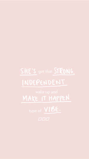 Pastel Pink Minimalist Confidence Quote Wallpaper