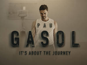 Pau Gasol Journey Poster Wallpaper