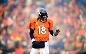 Peyton Manning Broncos Number 18 Wallpaper