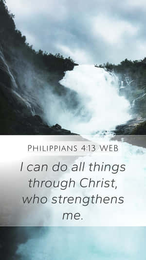 Philippians 4 13 Web I Can Do All Things Through Christ Who Strengthens Me Wallpaper