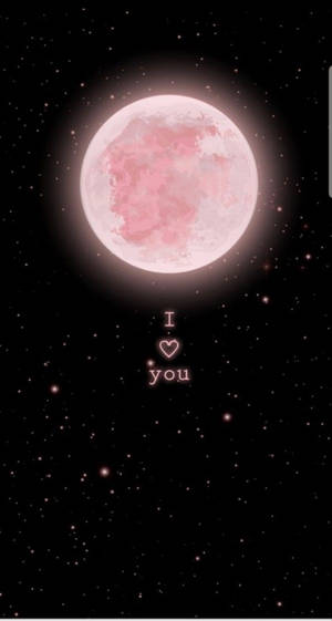 Pink Luna I Love You Wallpaper