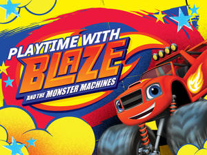 Playtime Blaze And The Monster Machines Wallpaper