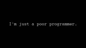 Poor Programmer Programming Wallpaper