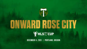 Portland Timbers Mls Cup Poster Wallpaper