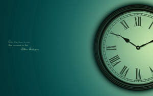 Quote About Time And Clock Wallpaper