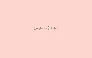 Quote In A Pink Pastel Aesthetic Desktop Wallpaper