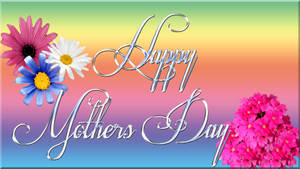 Rainbow Mother's Day Wallpaper