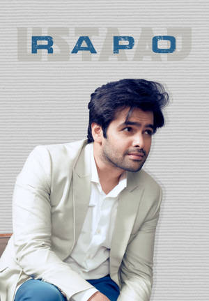 Ram Pothineni With Nickname Wallpaper