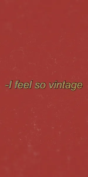 Red Aesthetic Tumblr I Feel So Vintage Wallpaper