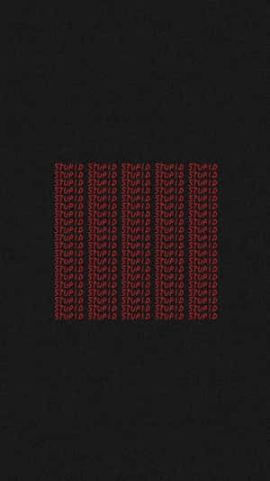 Red Aesthetic Tumblr Stupid Pattern Wallpaper