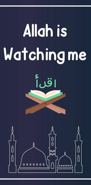 Reminder Allah Is Watching Me Wallpaper