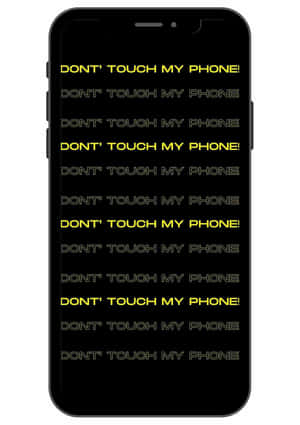 “respect The Rules - Do Not Touch” Wallpaper