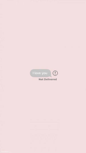 Sad I Love You Iphone Wallpaper