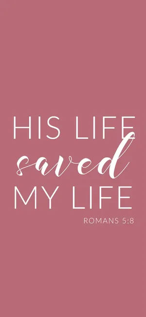 Saved By Girly Bible Verse Wallpaper
