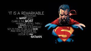 Scary Superman Quotes From Batman Wallpaper
