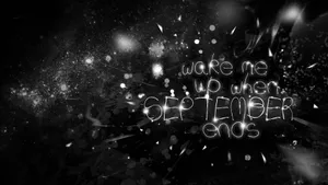 September Ends In Black Wallpaper