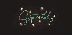 September With Butterflies Wallpaper