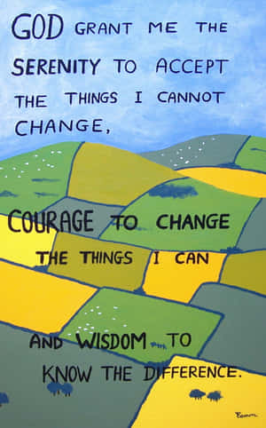 Serenity Prayer Divided Cropland In Various Colors Wallpaper