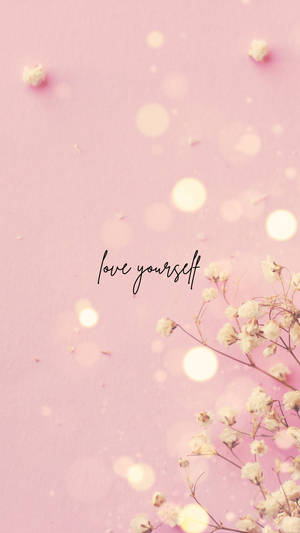 Shimmering Love Yourself Cute Positive Quotes Wallpaper