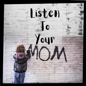 Show Your Mom Some Love Wallpaper