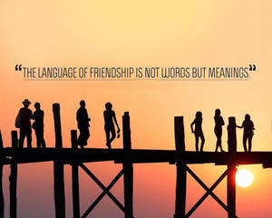 Silhouettes Of Friendship Quotes Wallpaper