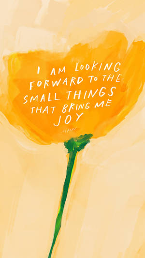 Small Things Joy Affirmation Wallpaper