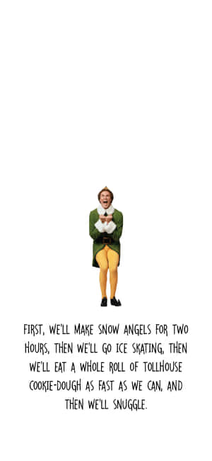 Spread Joy, Just Like Buddy The Elf Wallpaper