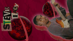 Steve Lacy With His Guitar Poster Wallpaper