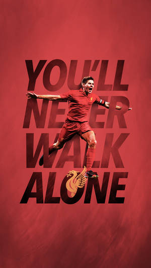 Steven Gerrard You'll Never Walk Alone Wallpaper